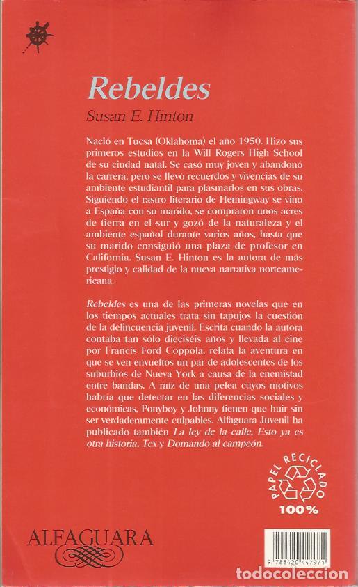 Libros de segunda mano: Rebeldes - E. Hinton, Susan - Foto 4