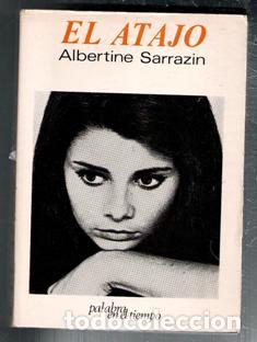 Libros de segunda mano: El atajo, Albertine Sarrazin - Foto 1