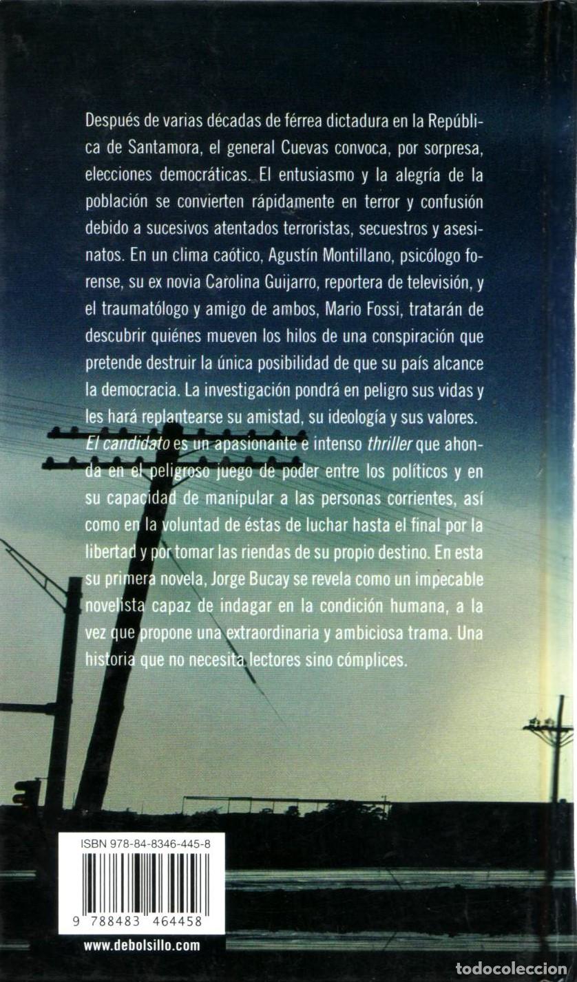 Libros de segunda mano: El candidato - Bucay, Jorge - Foto 2