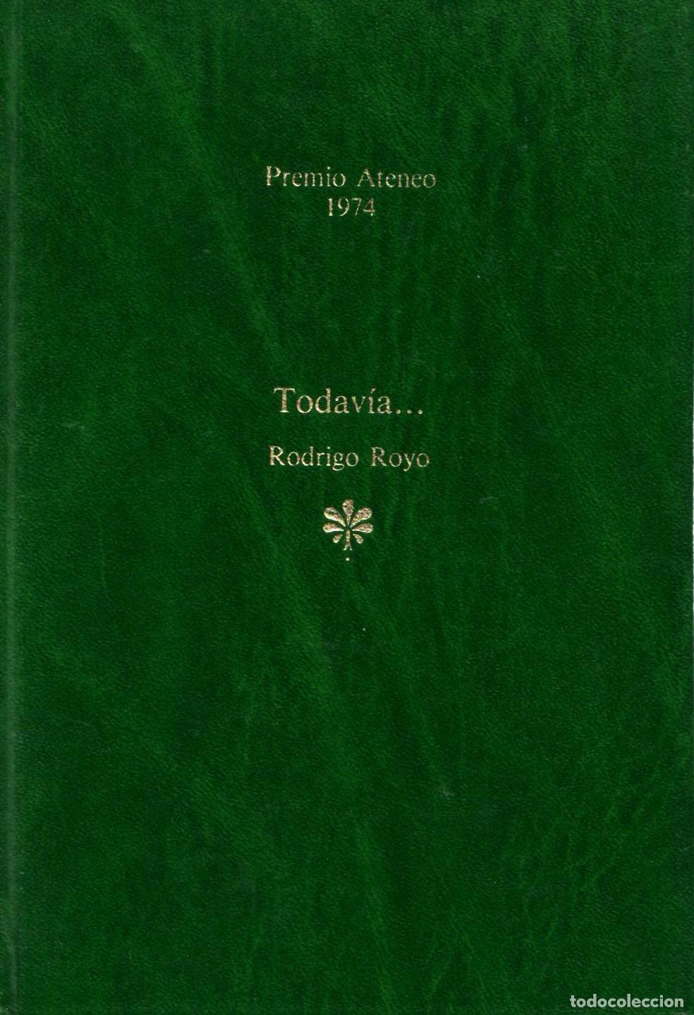 Libros de segunda mano: Todavia... - Royo, Rodrigo - Foto 1