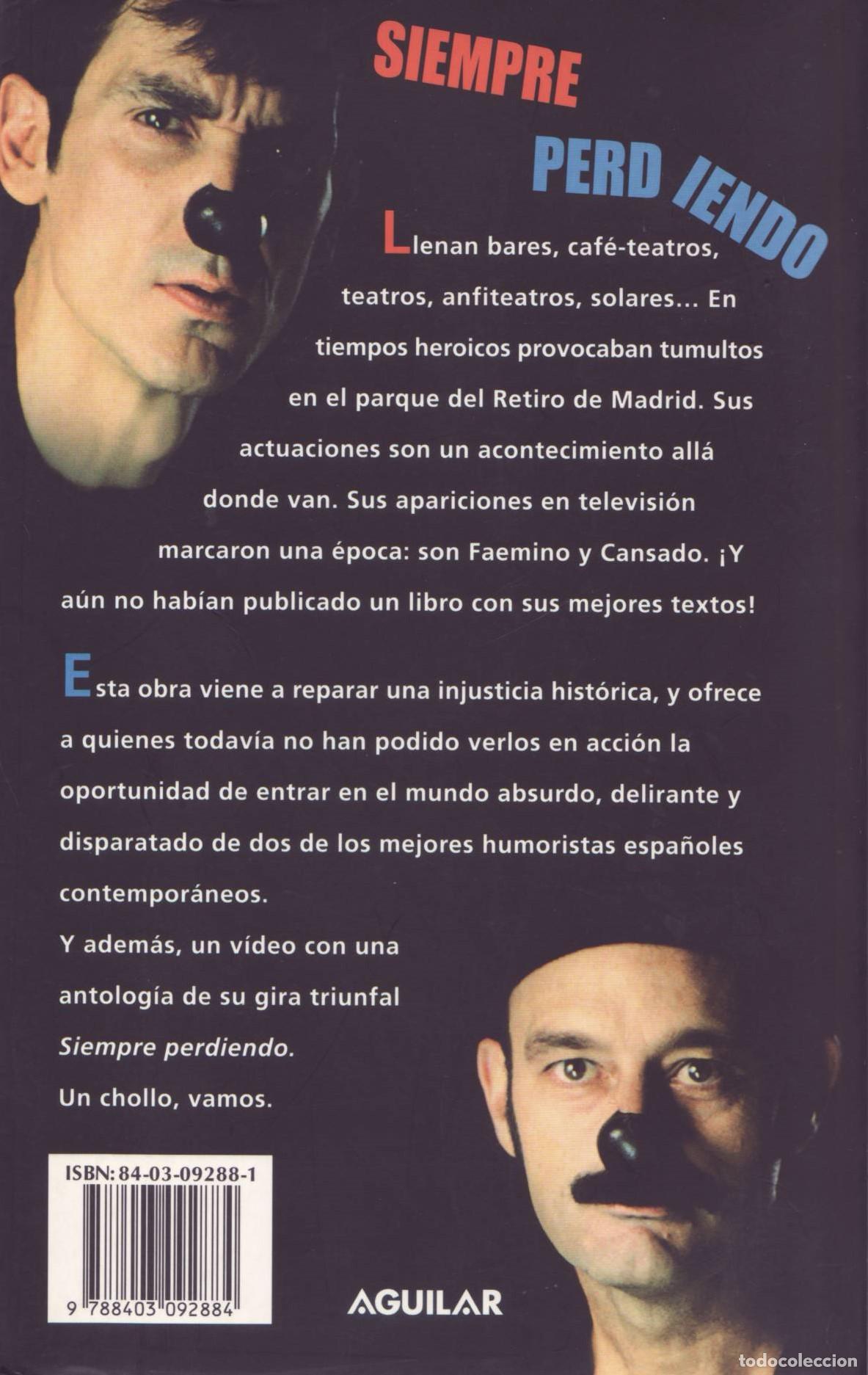 Libros de segunda mano: Siempre perdiendo - Faemino y cansado - Foto 3