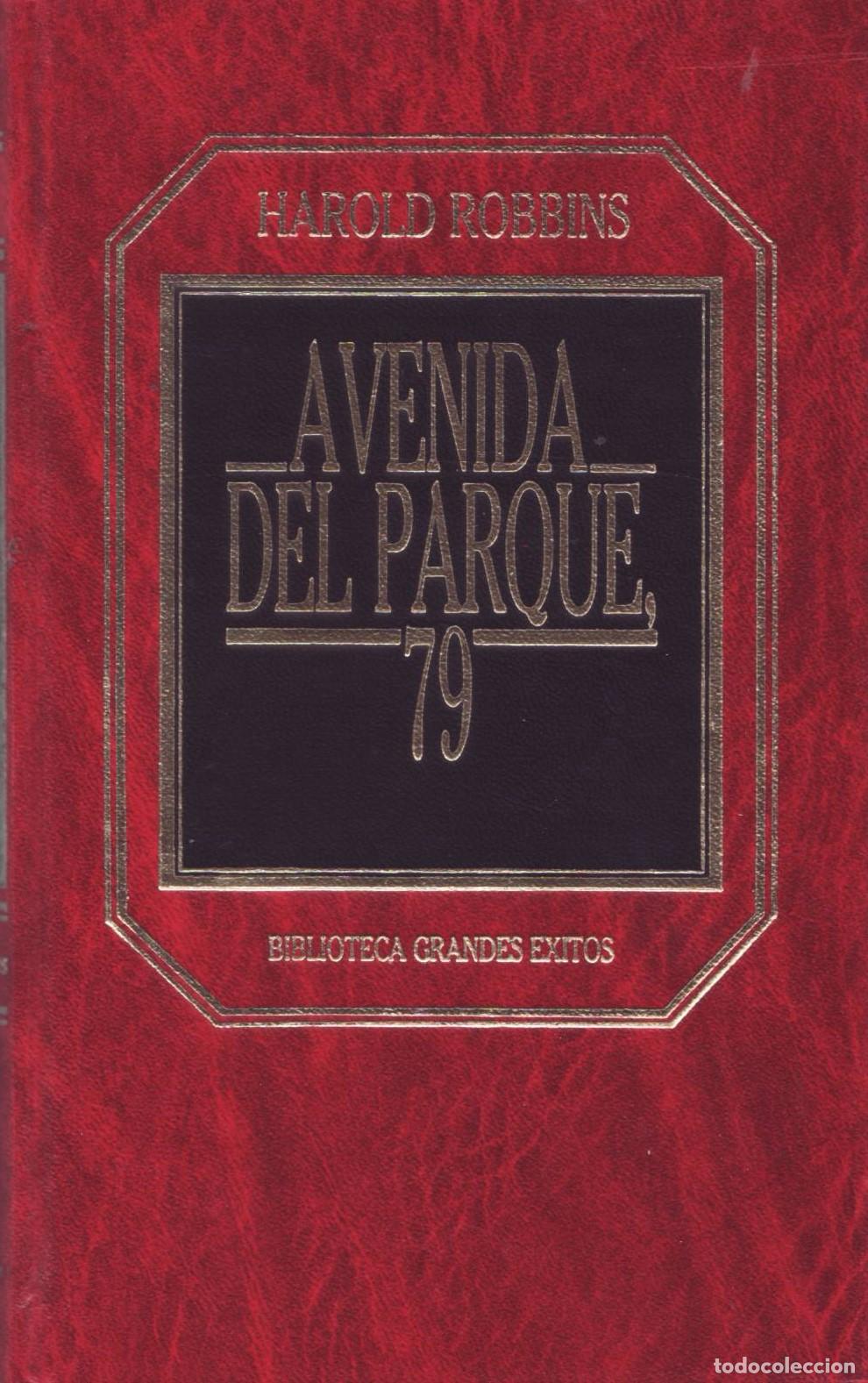 Libros de segunda mano: Avenida del parque 79 - Robbins, Harold - Foto 1