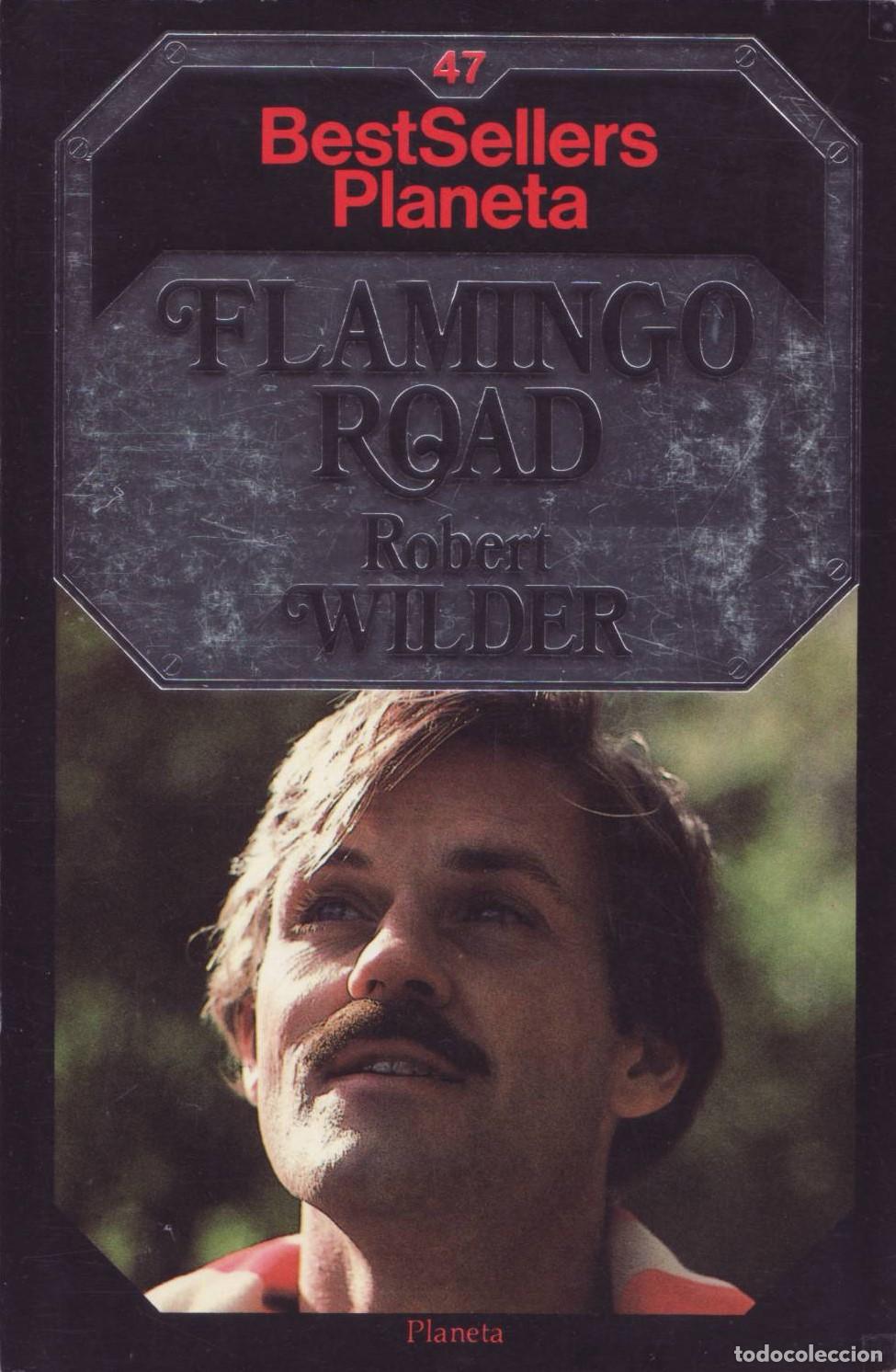 Libros de segunda mano: Flamingo road - Wilder, Robert - Foto 1