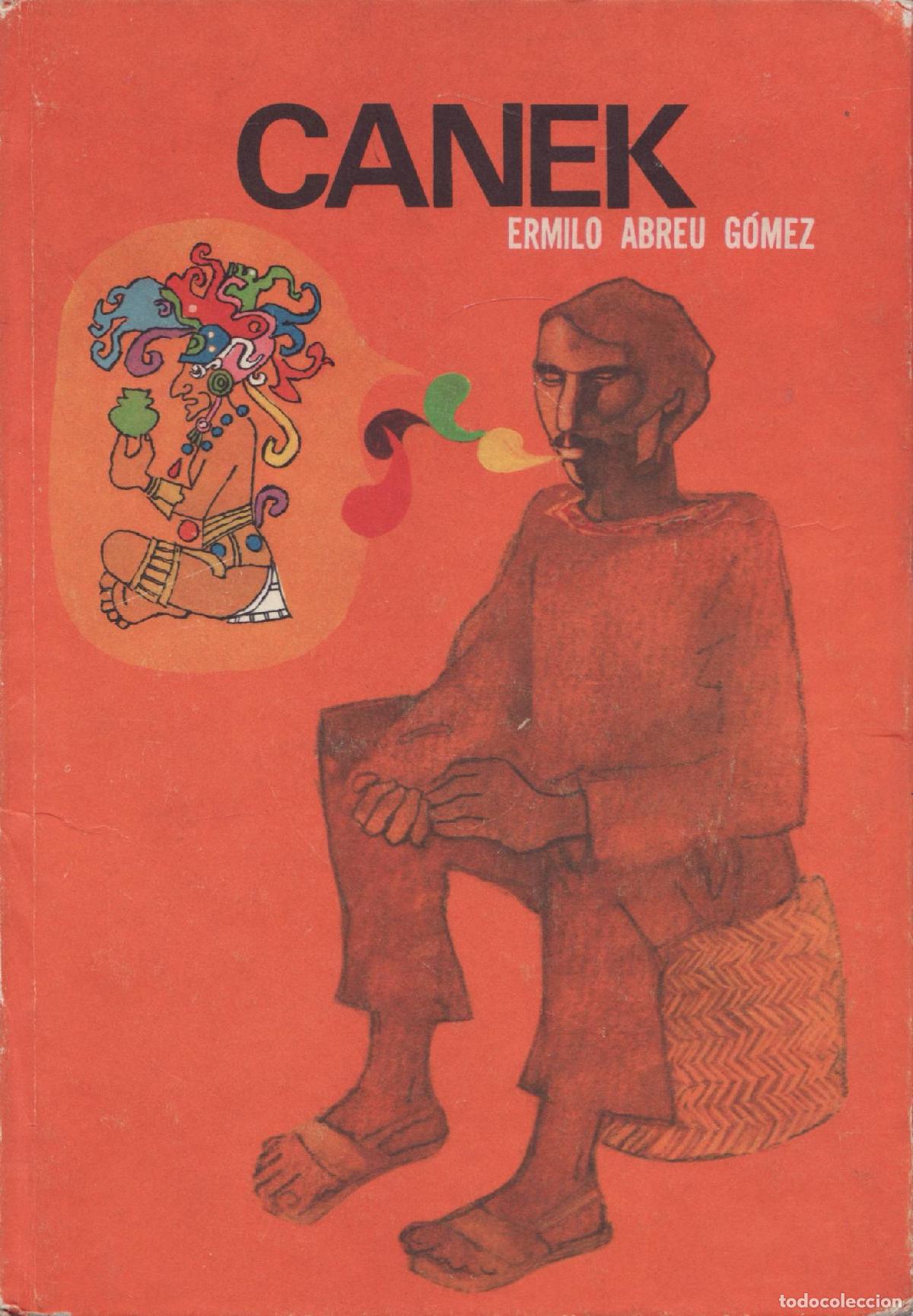 Libros de segunda mano: Canek - Abreu Gomez, Ermilo - Foto 1