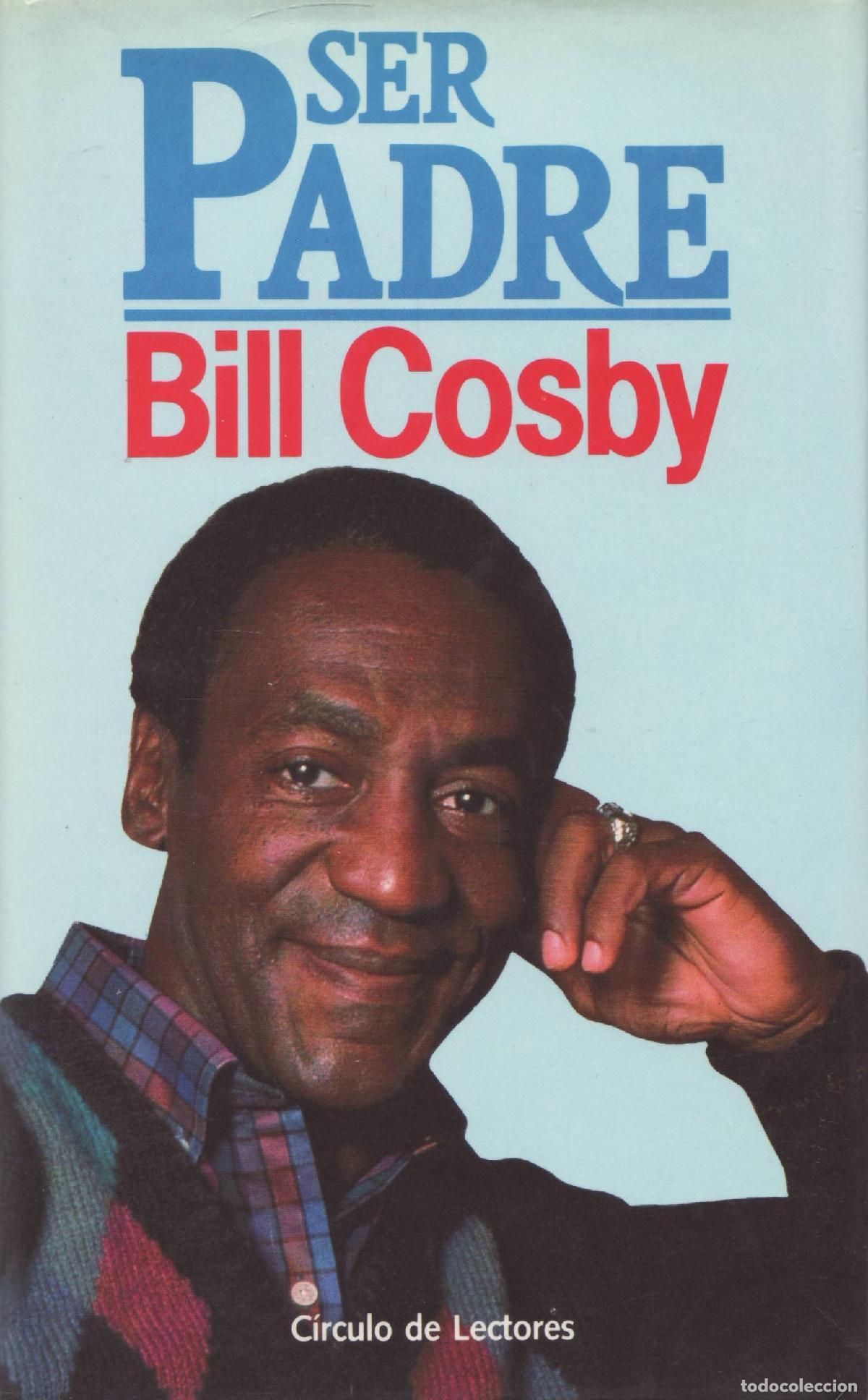 Libros de segunda mano: Ser padre - Cosby, Bill - Foto 1