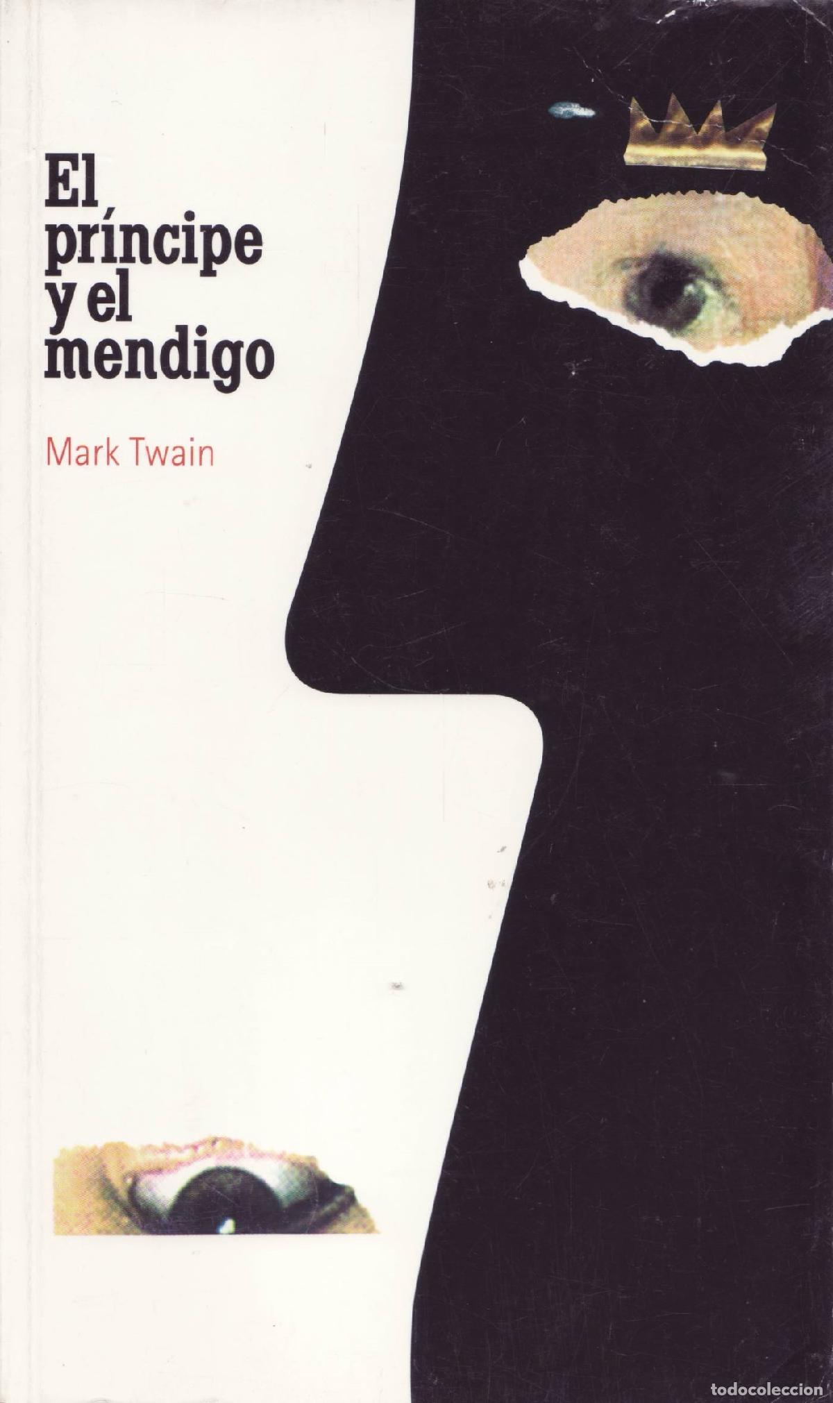 Libros de segunda mano: El principe y el mendigo - Twain, Mark - Foto 1