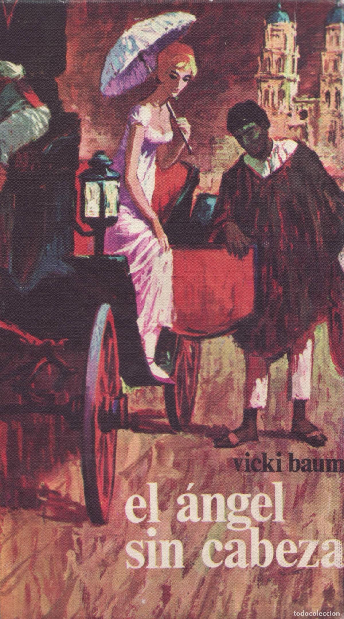 Libros de segunda mano: El angel sin cabeza - Baum, Vicki - Foto 1