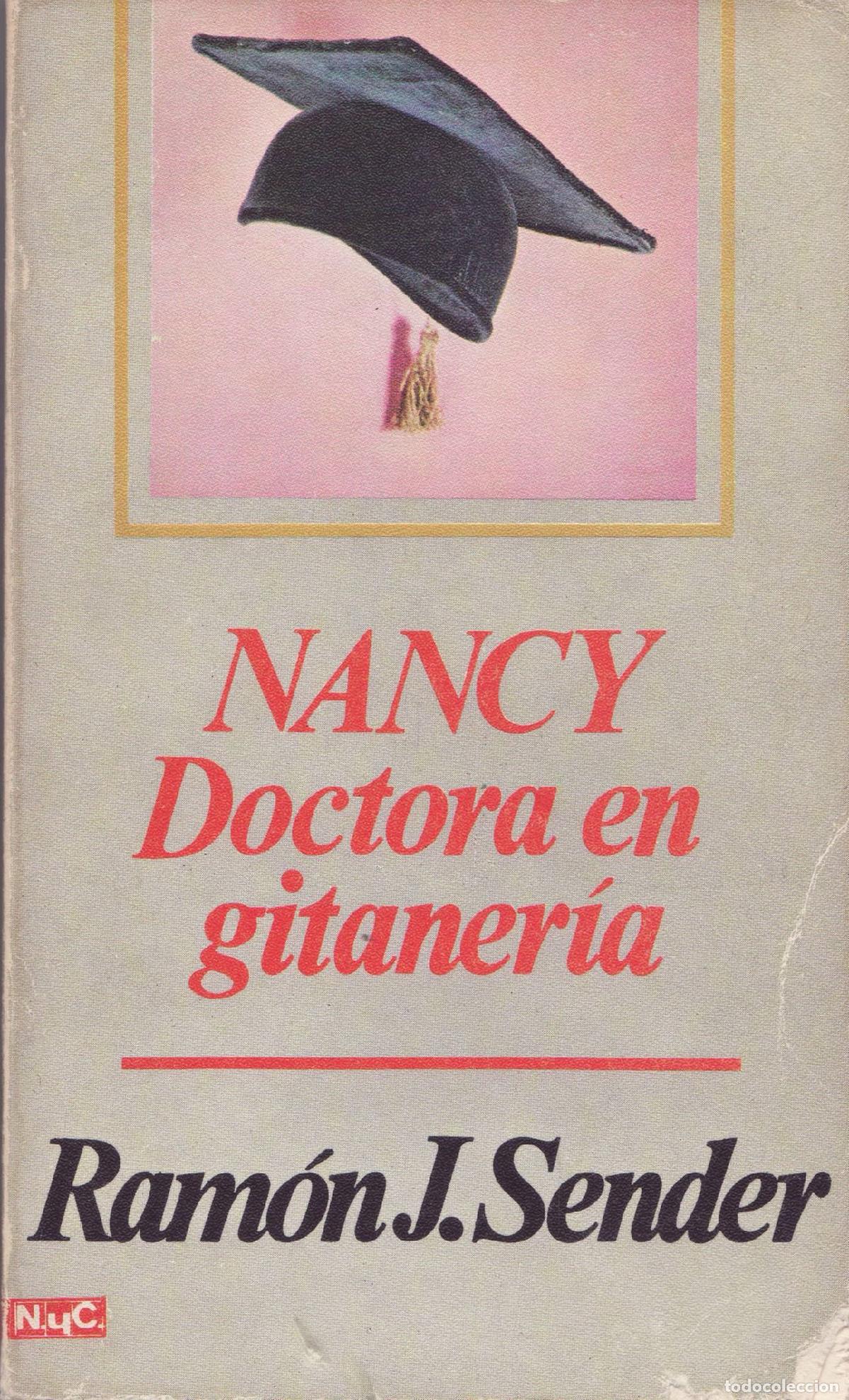 Libros de segunda mano: Nancy, doctora en gitaneria - J. Sender, Ramon - Foto 1