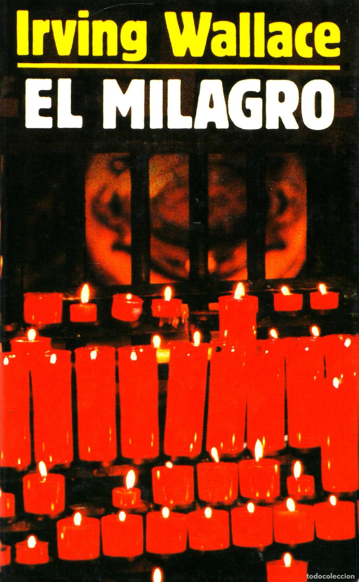 Libros de segunda mano: El milagro - Wallace, Irving - Foto 1