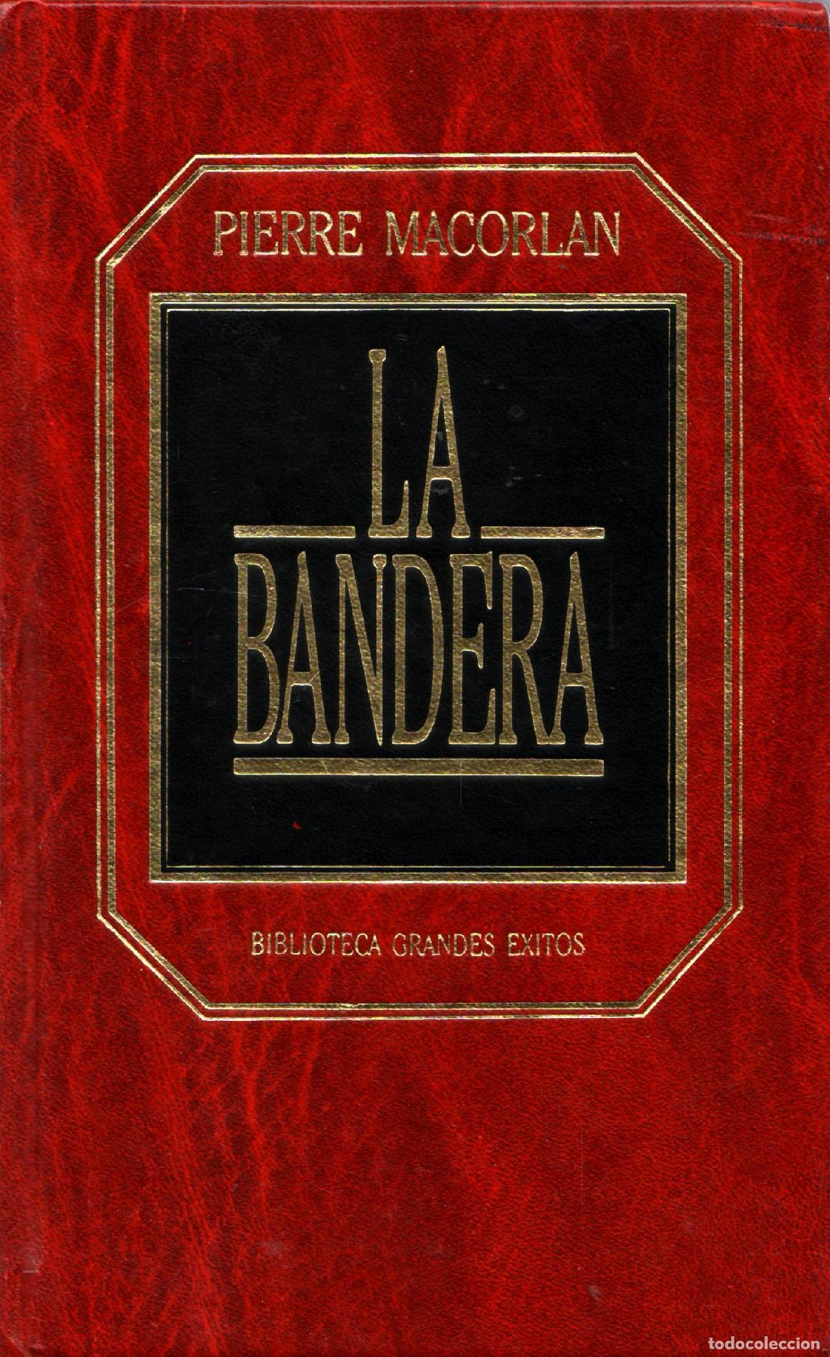 Libros de segunda mano: La bandera - Macorlan, Pierre - Foto 1