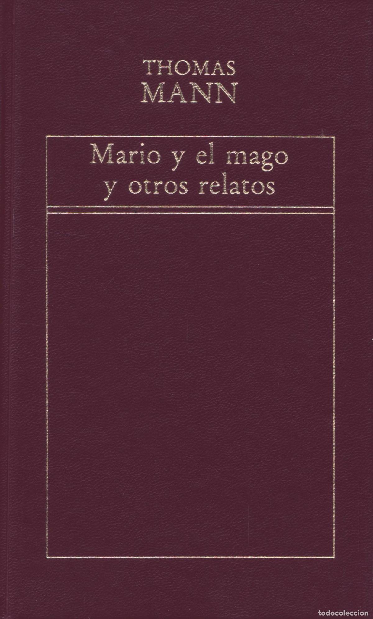 Libros de segunda mano: Mario y el mago y otros relatos - Mann, Thomas - Foto 1