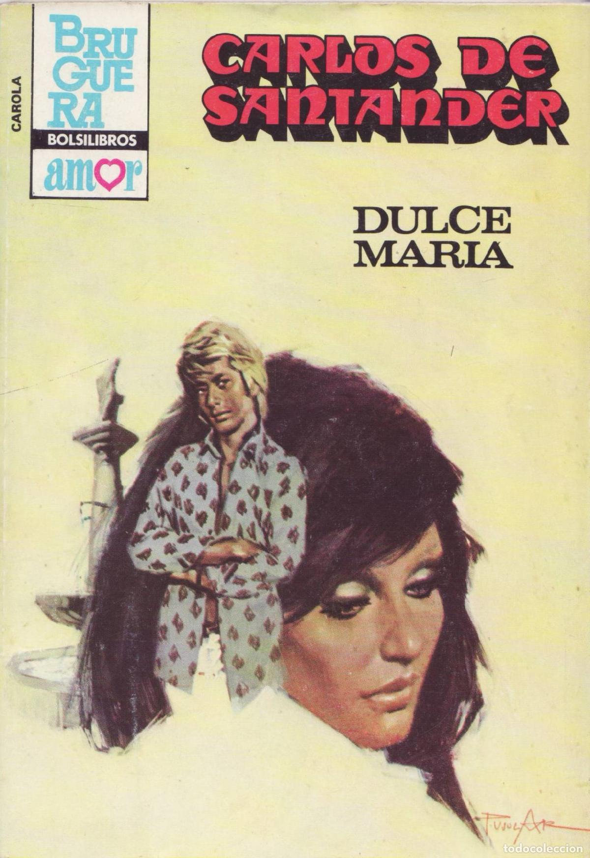 Libros de segunda mano: Dulce Maria - de Santander, Carlos - Foto 1