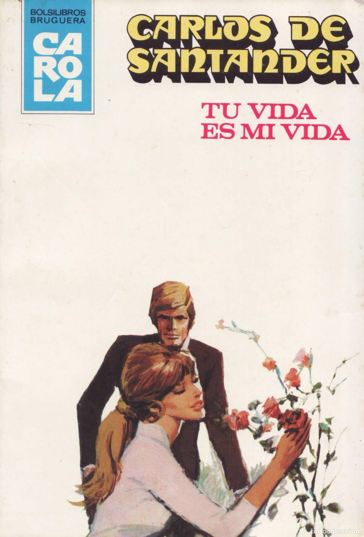Libros de segunda mano: Tu vida es mi vida - de Santander, Carlos - Foto 1