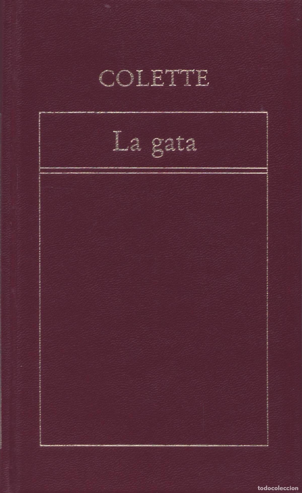 Libros de segunda mano: La gata - Colette - Foto 1