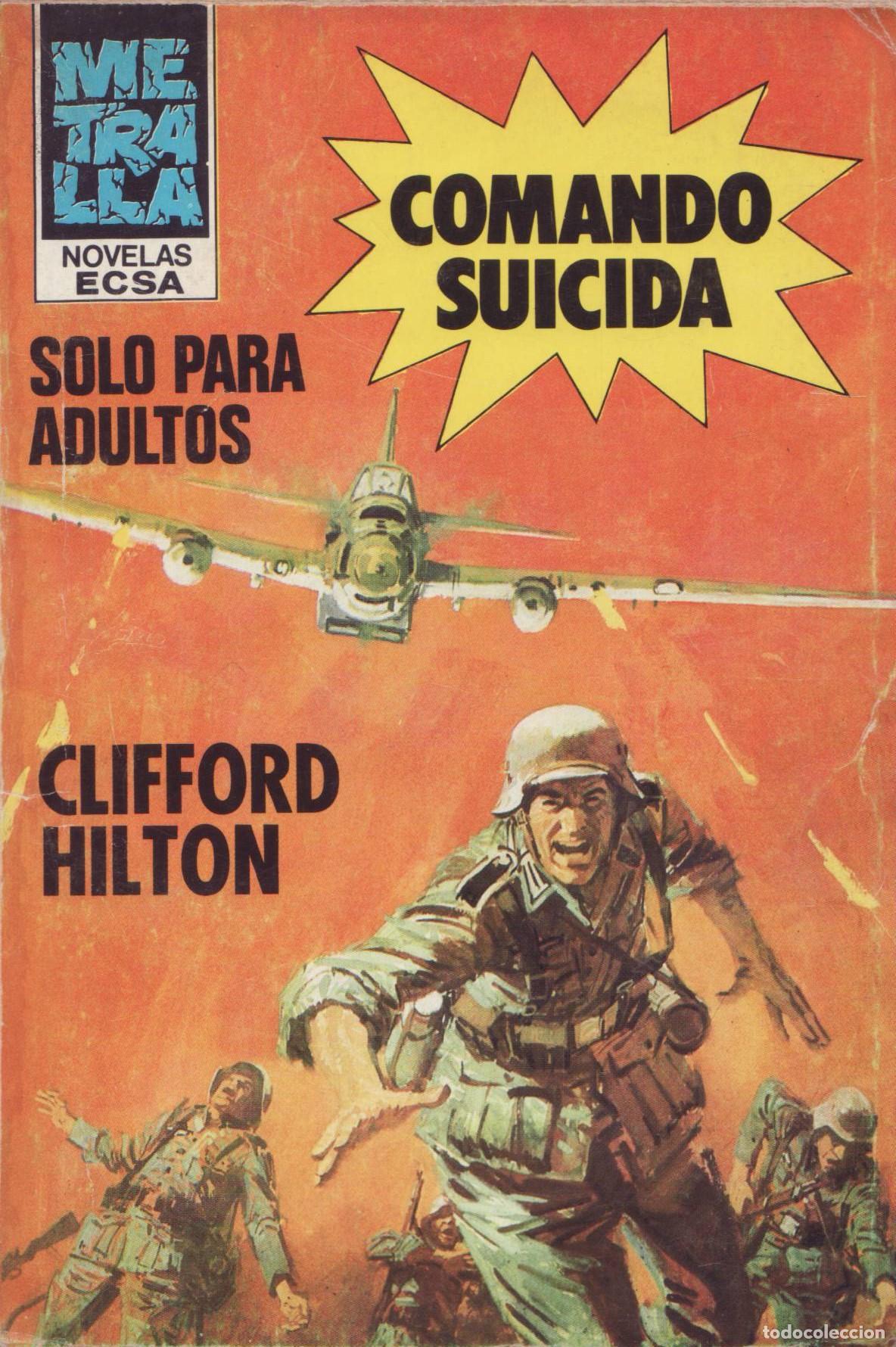 Libros de segunda mano: Comando suicida - Hilton, Clifford - Foto 1