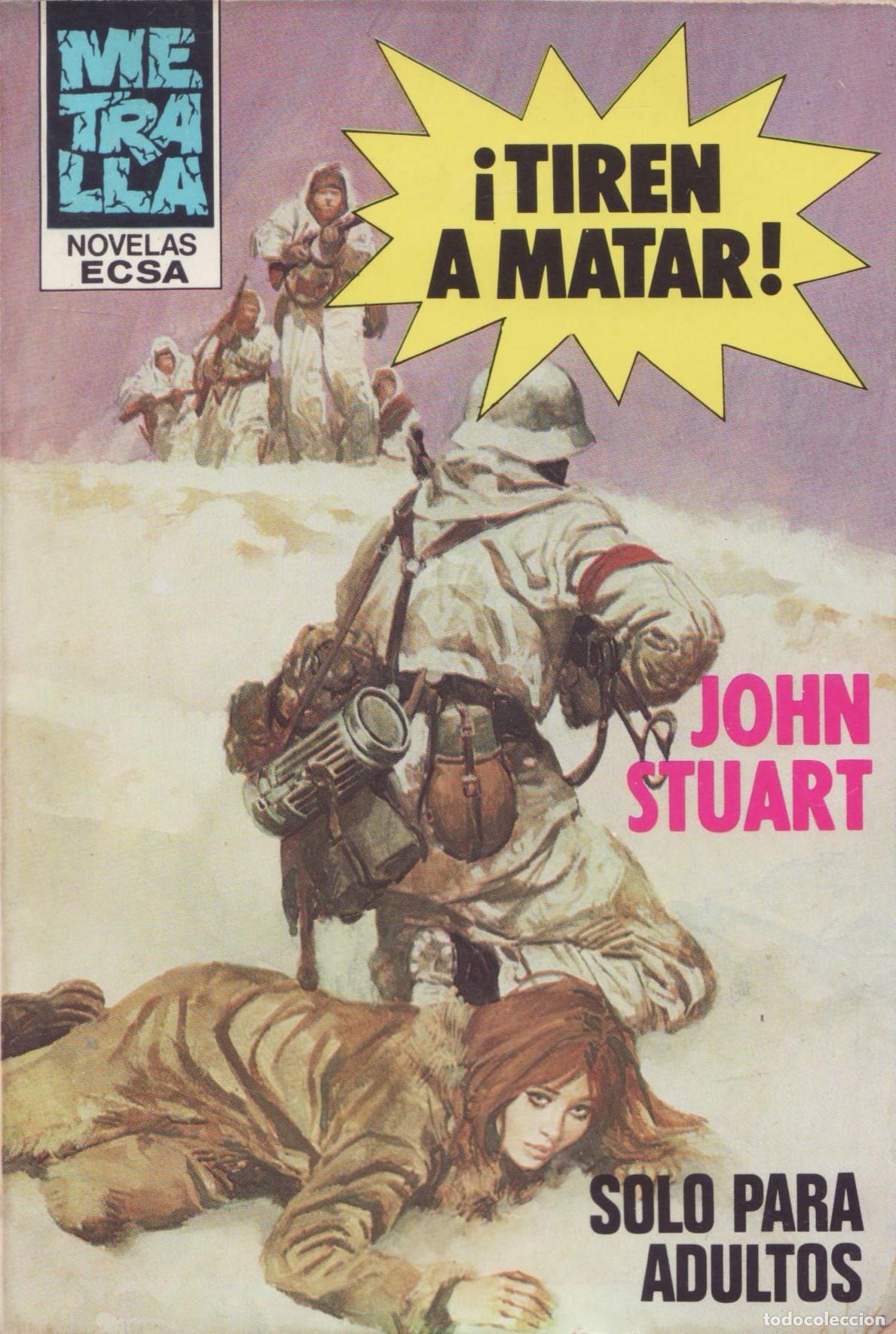 Libros de segunda mano: &iexcl;Tiren a matar! - Stuart, John - Foto 1