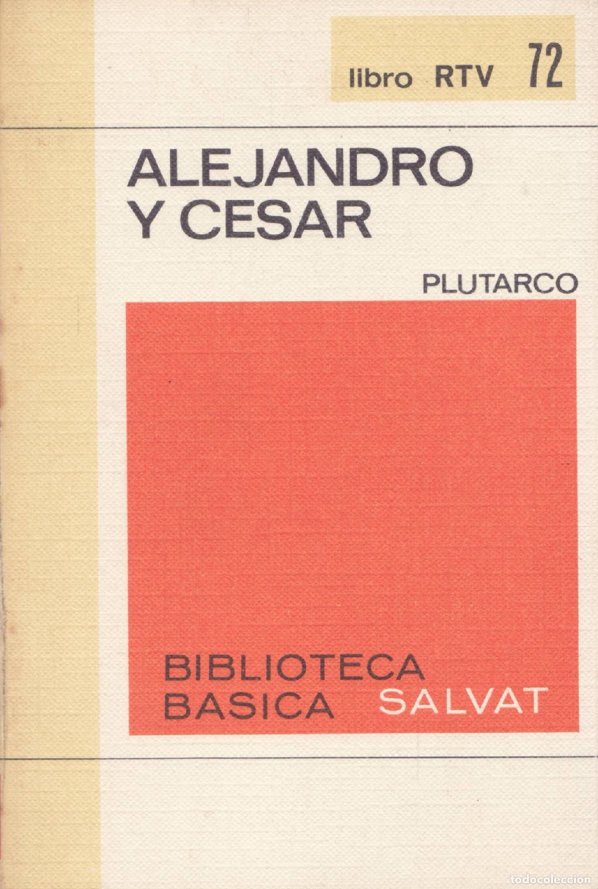 Libros de segunda mano: Alejandro y Cesar - Plutarco - Foto 1