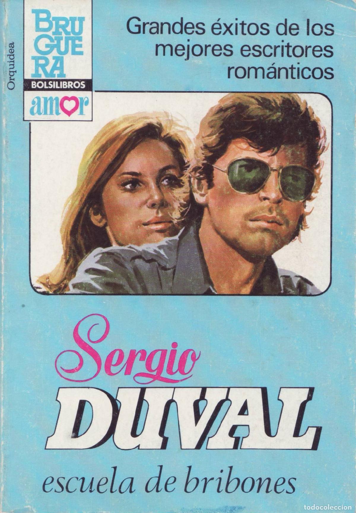 Libros de segunda mano: Escuela de bribones - Duval, Sergio - Foto 1