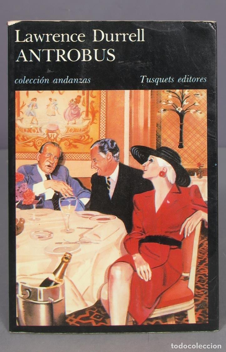 Libros de segunda mano: ANTROBUS. Lawrence Durrell. 1987 - Foto 1