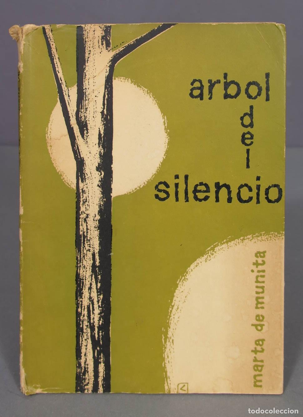 Gebrauchte B&uuml;cher: &Aacute;rbol del silencio. Munita