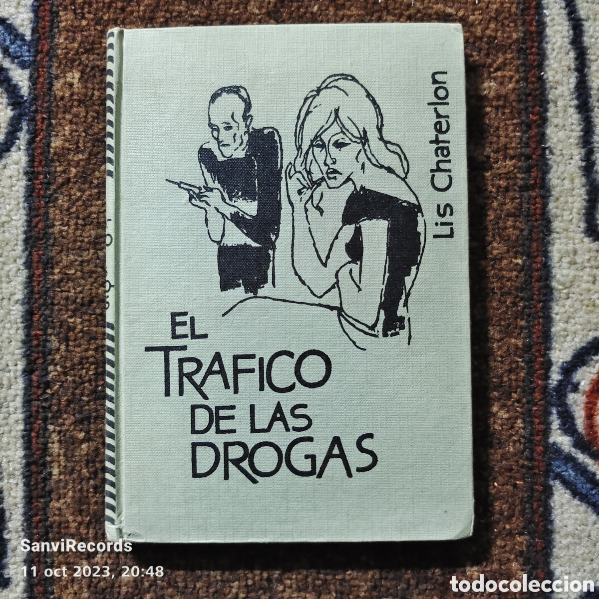 Libros de segunda mano: EL TR&Aacute;FICO DE DROGA (LIS CHATERLON) (EDICIONES RODEGAR) - Foto 1