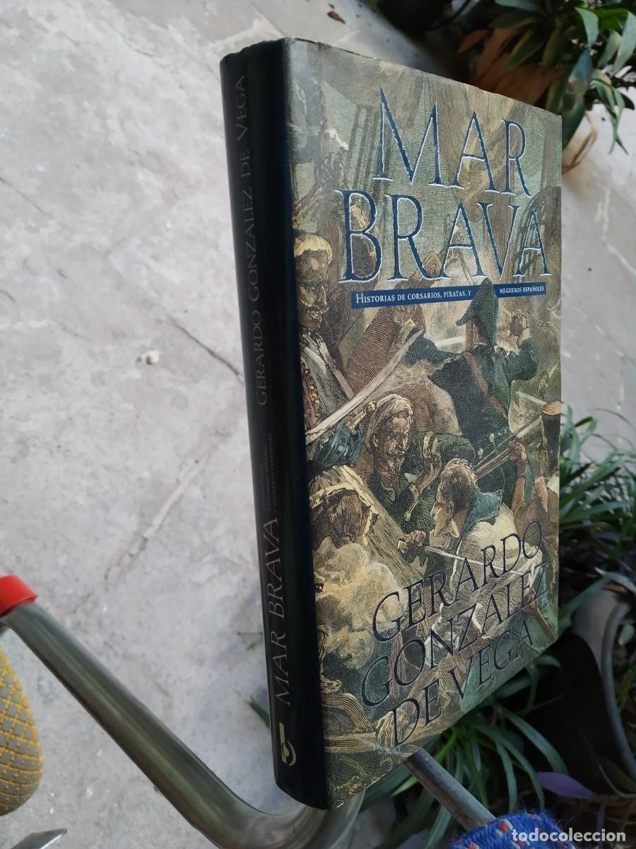 Libros de segunda mano: Gerardo Gonz&aacute;lez de Vega - Mar Brava - Foto 3