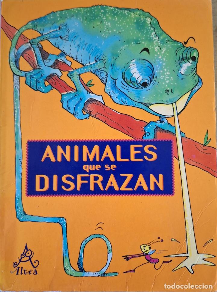 Libros de segunda mano: ANIMALES QUE SE DISFRAZAN. - - Foto 1