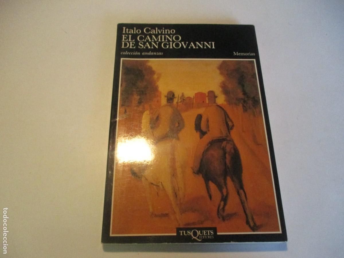 Second hand books: ITALO CALVINO El camino de San Giovanni W23096