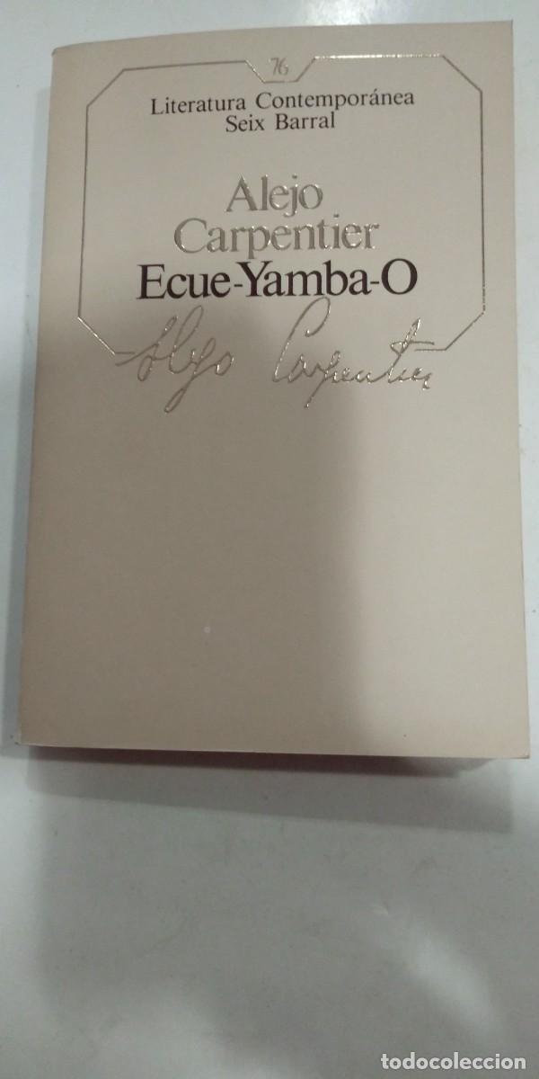 Libros de segunda mano: Ecue-Yamba-O Alejo Carpentier - Foto 1