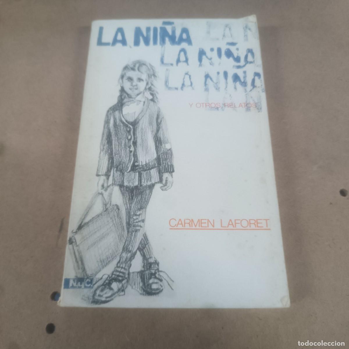 Libros de segunda mano: La ni&ntilde;a Carmen Laforet REF 1821 - Foto 1
