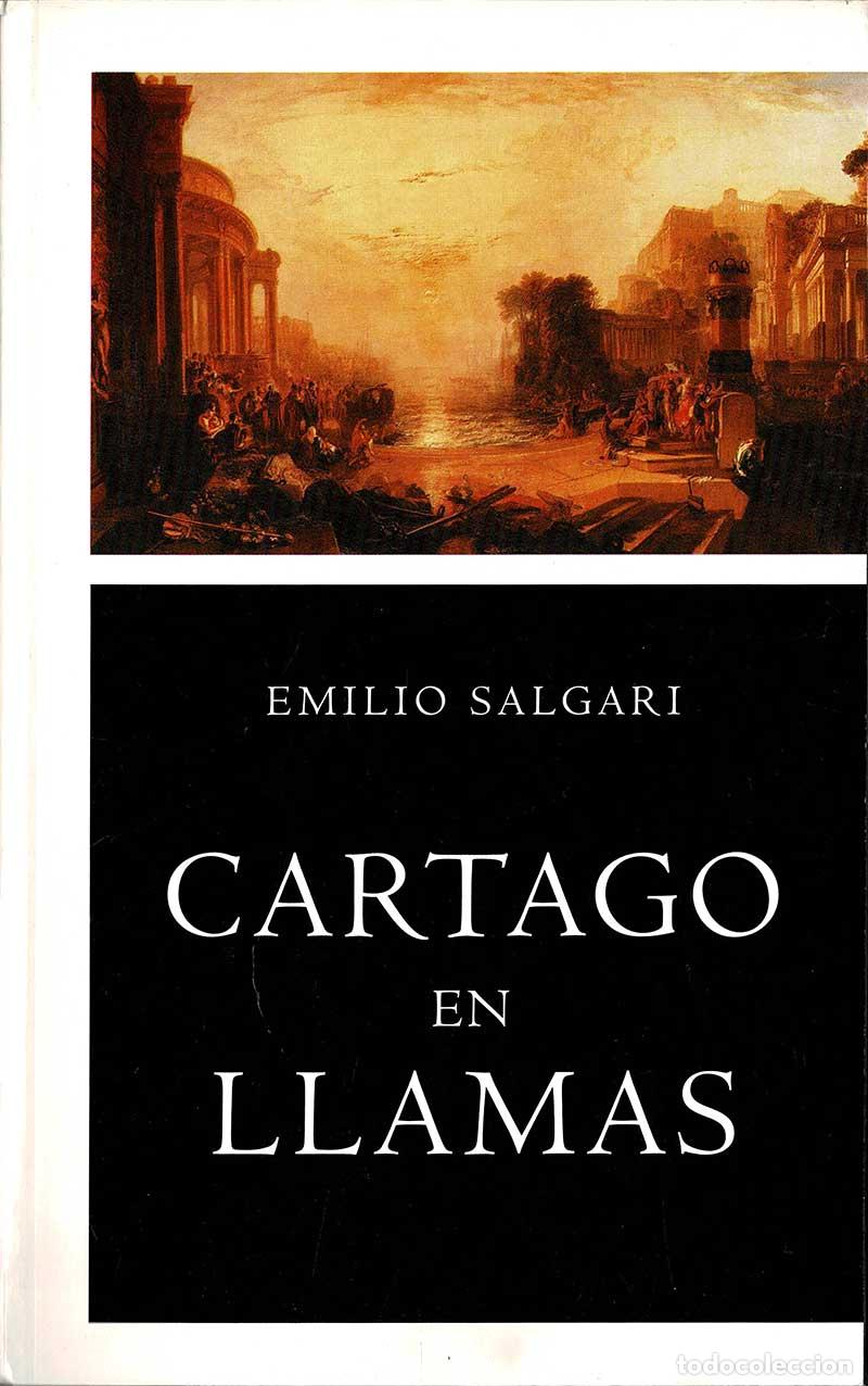 Libros de segunda mano: Cartago en llamas - Emilio Salgari - Foto 1