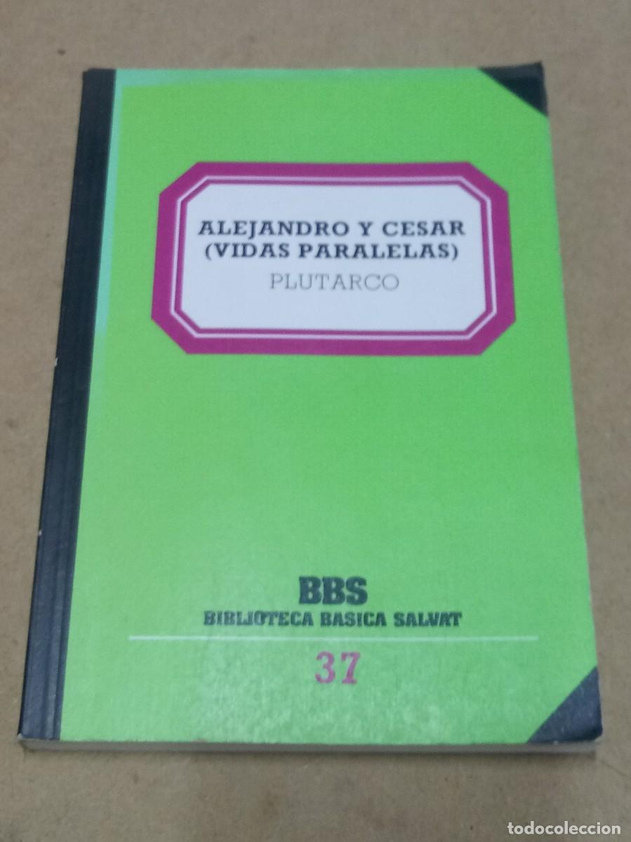 Libros de segunda mano: Alejandro y Cesar (vidas paralelas) - Plutarco - Foto 1