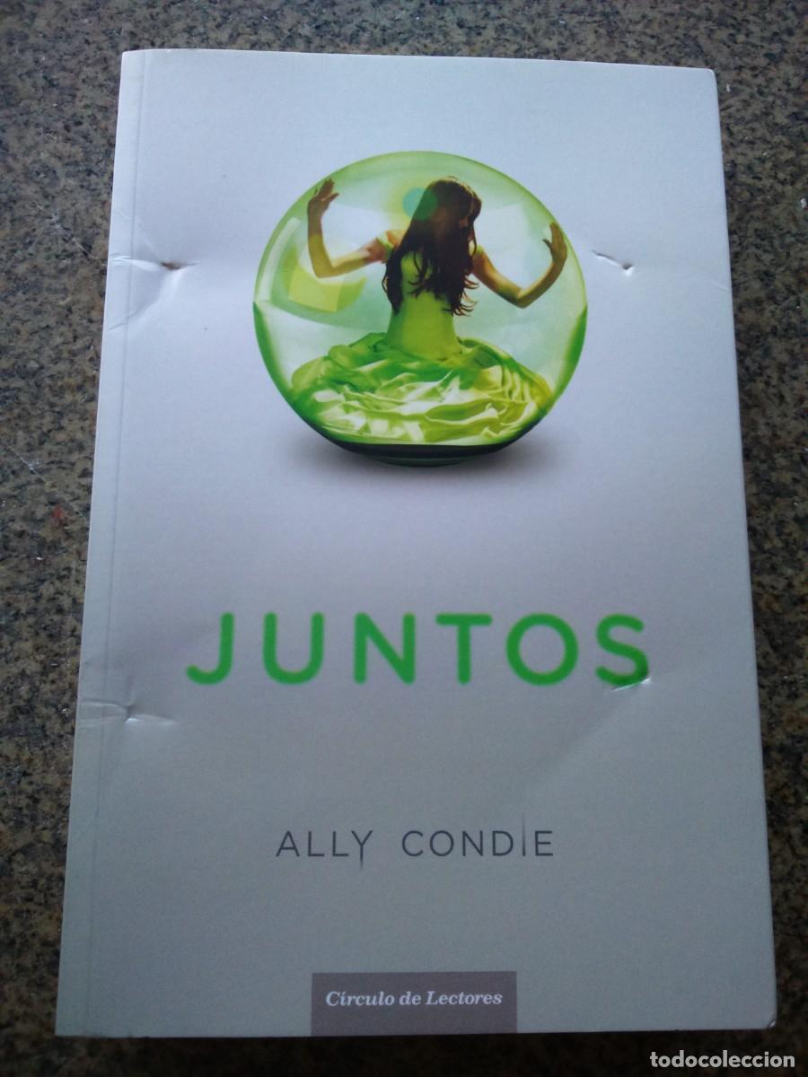 Libros de segunda mano: JUNTOS -- ALLY CONDIE -- CIRCULO 2011 -- - Foto 1