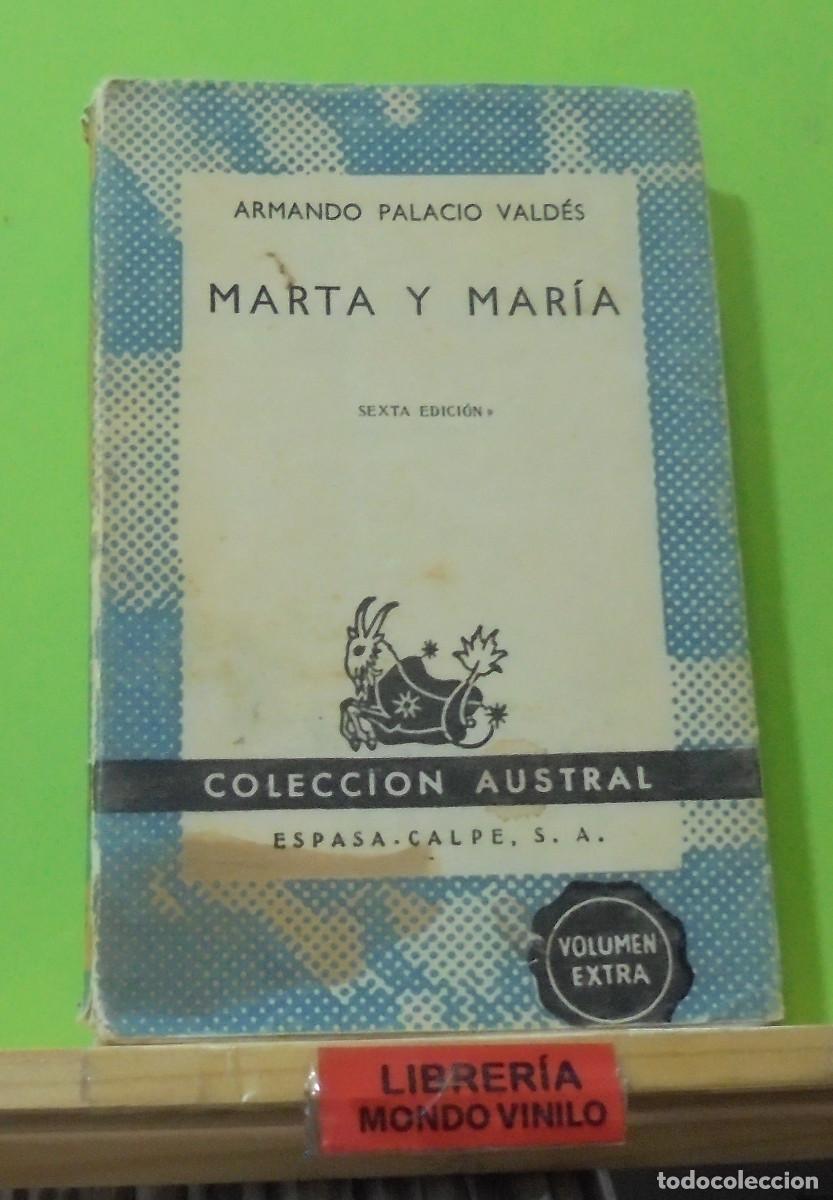 Libros de segunda mano: Marta y Mar&iacute;a. Armando Palacio Vald&eacute;s - Foto 1