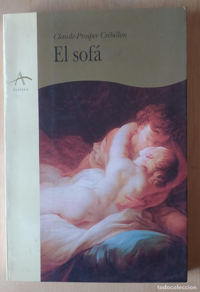 Libros de segunda mano: El sof&aacute;/Claude-Prosper Cr&eacute;billon - Alba - Foto 1