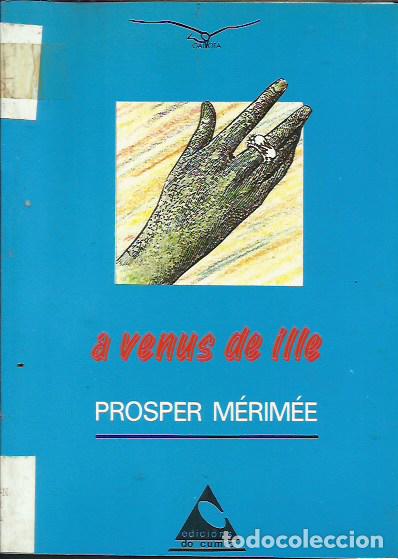 Libros de segunda mano: A venus de Ille / Prosper M&eacute;rim&eacute;e. - Foto 1