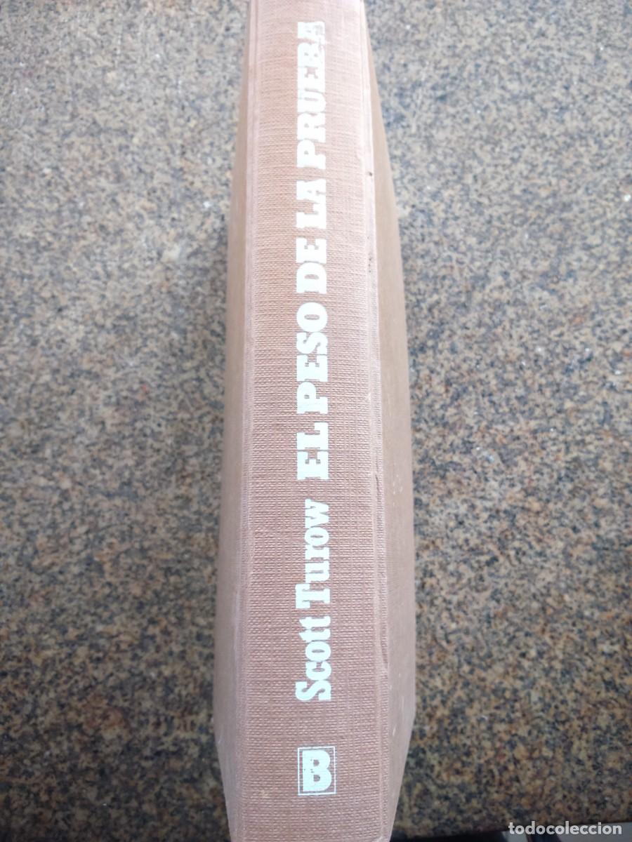 Libros de segunda mano: EL PESO DE LA PRUEBA -- SCOTT TUROW -- CIRCULO -- - Foto 2