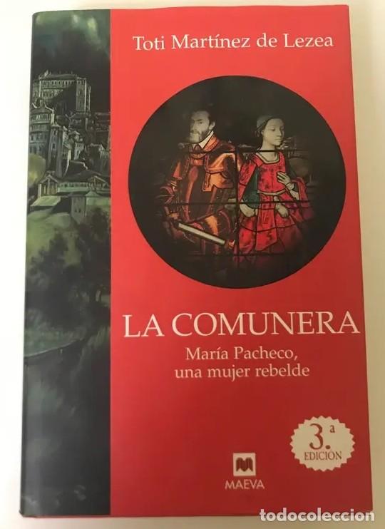 Libros de segunda mano: La comunera. Toti Mart&iacute;nez de Lezea - Foto 1