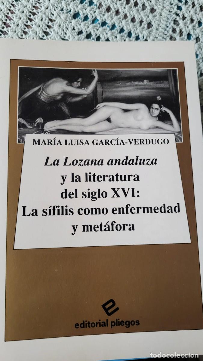 Libros de segunda mano: La Lozana Andaluza y la Literartura del Siglo XVI - Maria Luisa Garc&iacute;a Verdugo