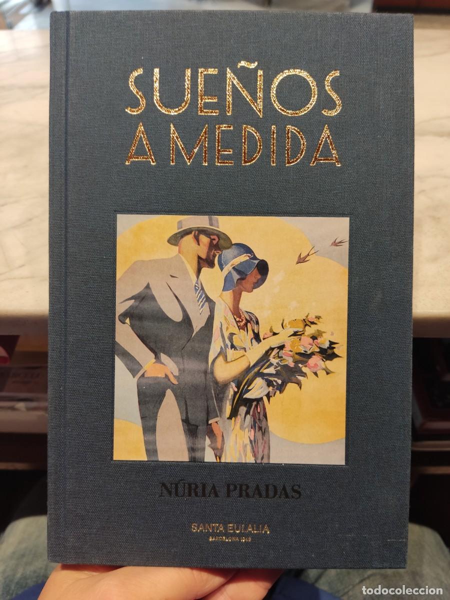 Libros de segunda mano: Sue&ntilde;os a medida Nuria Pradas edici&oacute;n limitada 500 ejemplares - Foto 1