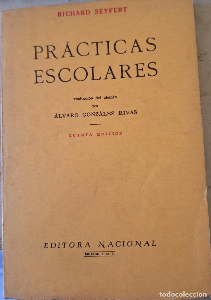 Libros de segunda mano: PRACTICAS ESCOLARES. - SEYFERT, Richard. - Foto 1