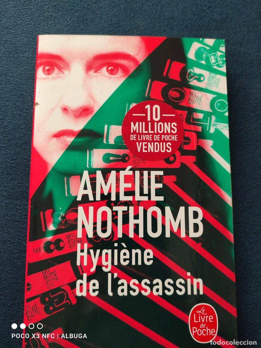Libros de segunda mano: Hygi&egrave;ne de lassassin. Am&eacute;lie Nothomb. - Foto 1