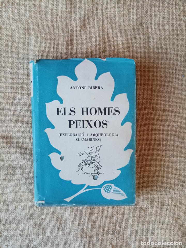 Libros de segunda mano: Els homes peixos. Antoni Ribera - Foto 1