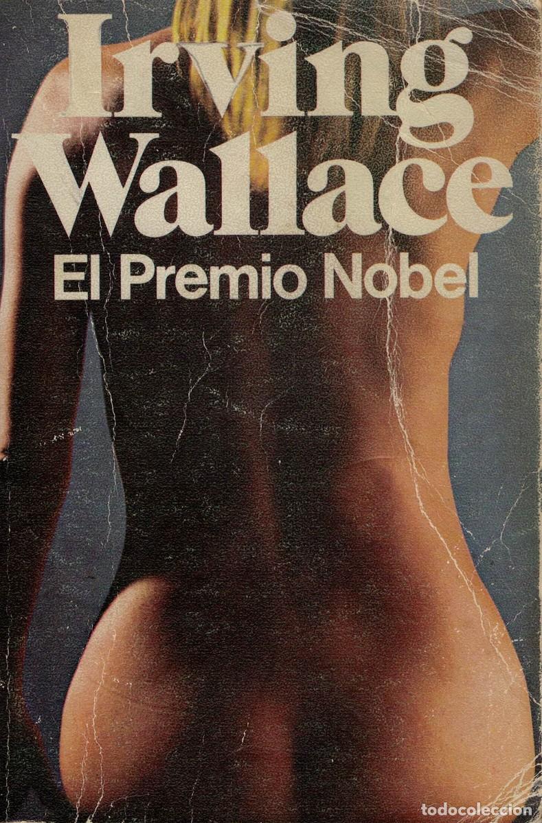 Libros de segunda mano: Irving Wallace, El Premio Nobel - Foto 1