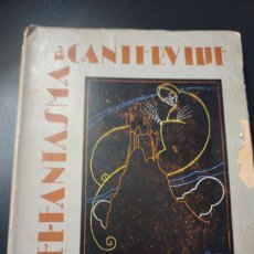 Libros de segunda mano: EL FANTASMA DE CANTERVILLE/ ÓSCAR WILDE 1926/FIRMA SHUM 1927