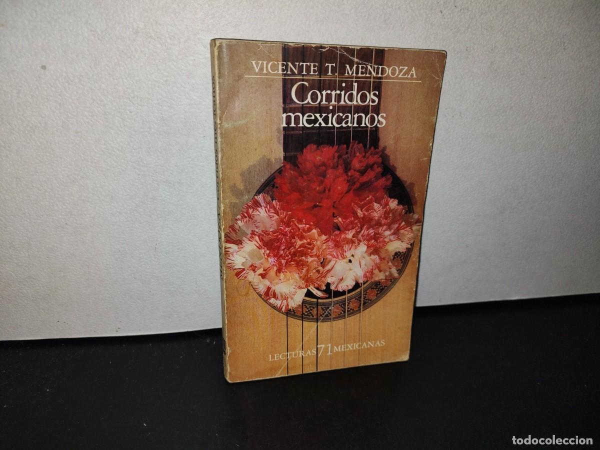 Gebrauchte B&uuml;cher: 79- CORRIDOS CL&Aacute;SICOS - VICENTE T. MENDOZA. LECTURAS MEXICANAS 79 - PRIMERA EDICI&Oacute;N 1985