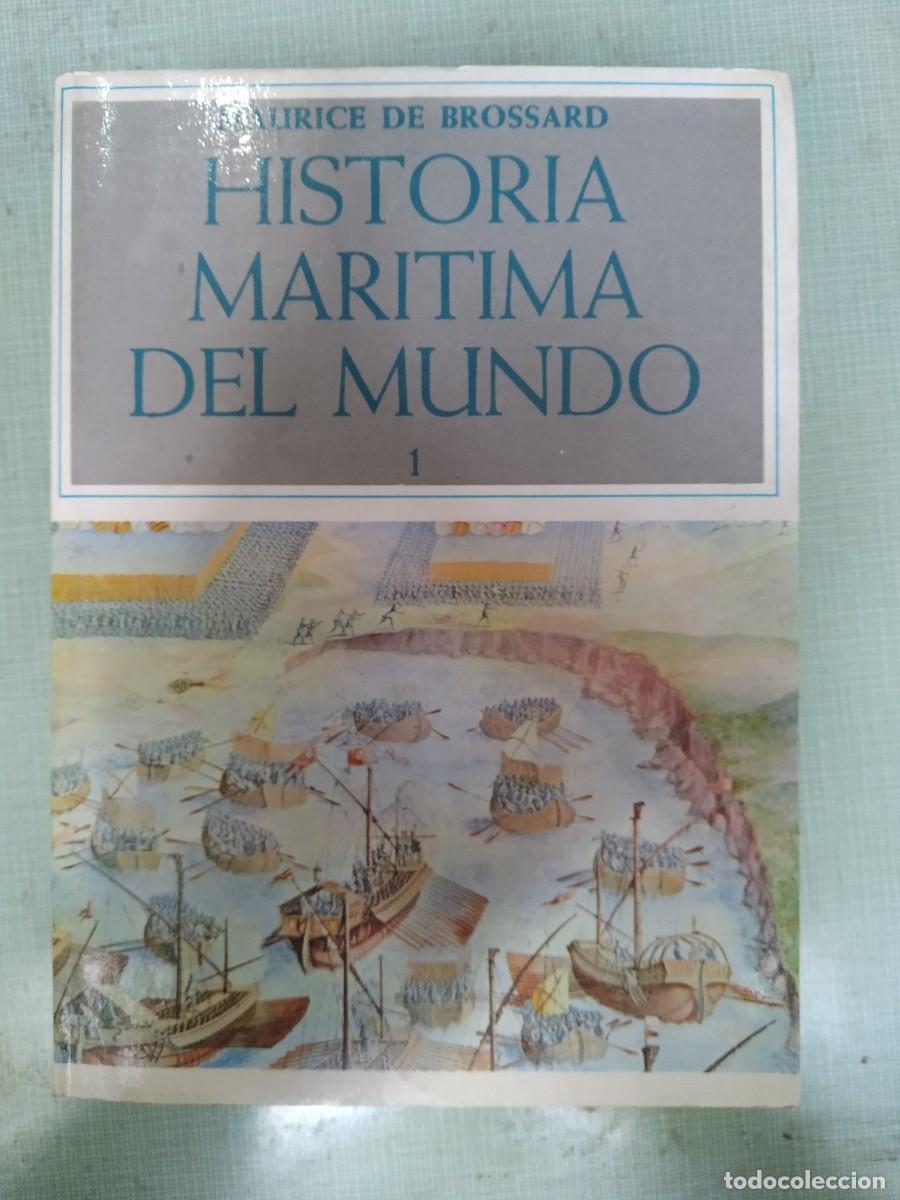 Libri di seconda mano: Maurice de Brossard - Historia Mar&iacute;tima del Mundo 1