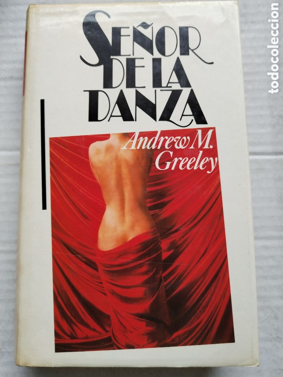 Libros de segunda mano: SE&Ntilde;OR DE LA DANZA/ANDREW M. GREELEY - Foto 1