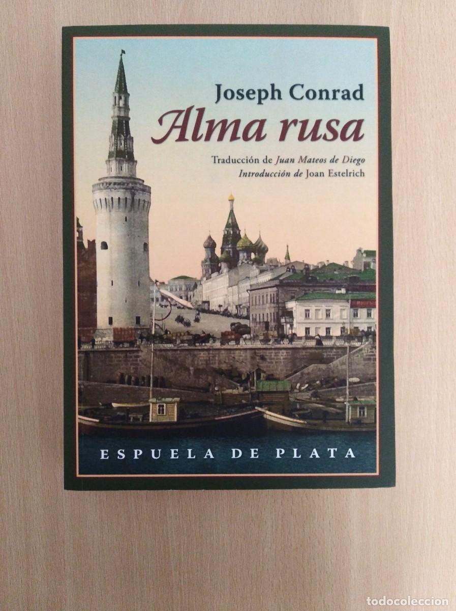 Libros de segunda mano: ALMA RUSA. Joseph Conrad - Foto 1
