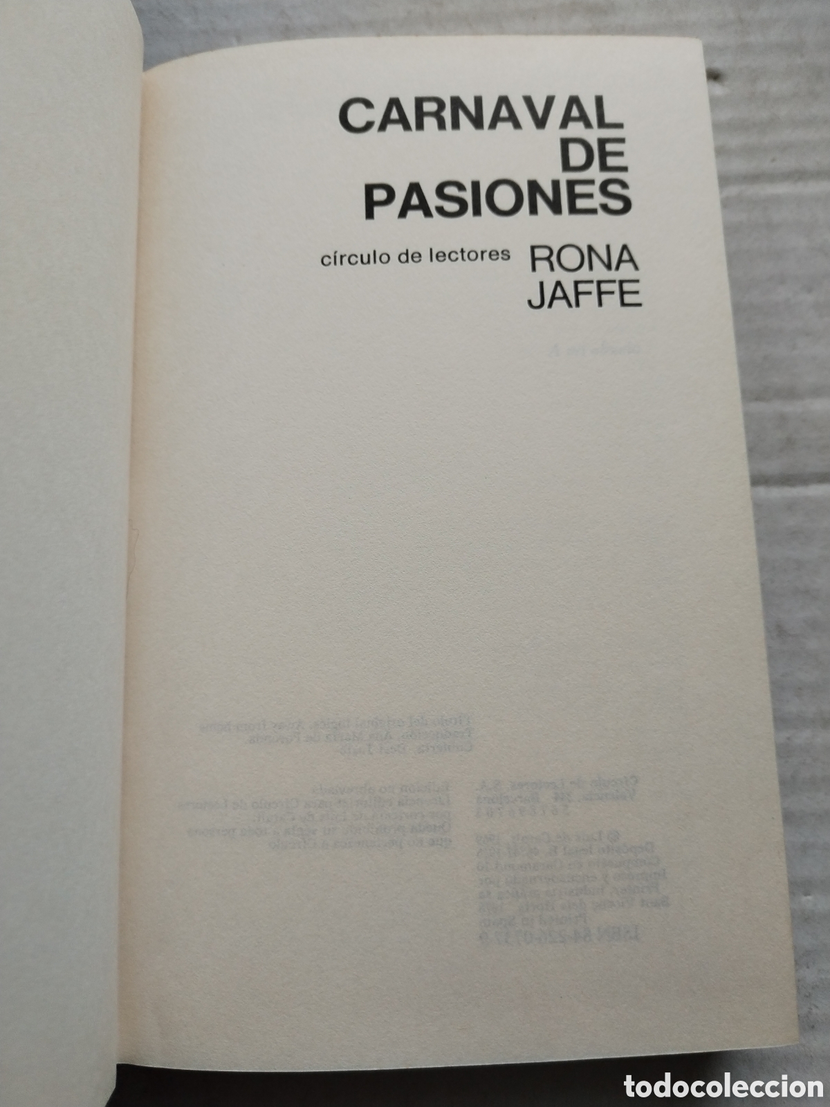 Libros de segunda mano: CARNAVAL DE PASIONES/RONA JAFFE - Foto 2